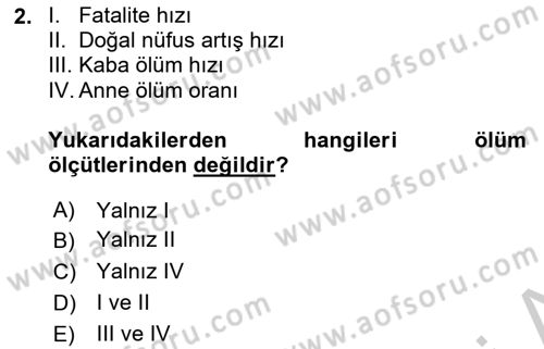 Sağlık Hizmetlerinde Araştırma Ve Değerlendirme Dersi 2018 - 2019 Yılı Yaz Okulu Sınavı 2. Soru