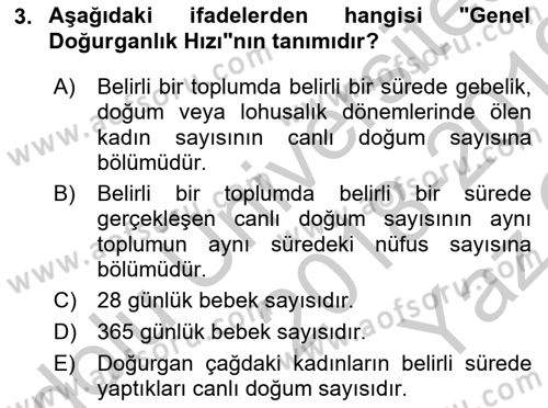 Sağlık Hizmetlerinde Araştırma Ve Değerlendirme Dersi 2018 - 2019 Yılı Yaz Okulu Sınav Soruları 3. Soru