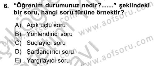 Sağlık Hizmetlerinde Araştırma Ve Değerlendirme Dersi 2018 - 2019 Yılı Yaz Okulu Sınav Soruları 6. Soru