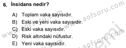 Sağlık Hizmetlerinde Araştırma Ve Değerlendirme Dersi 2019 - 2020 Yılı (Vize) Ara Sınavı 6. Soru