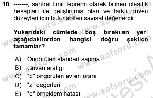 Sağlık Hizmetlerinde Araştırma Ve Değerlendirme Dersi 2019 - 2020 Yılı (Final) Dönem Sonu Sınav Soruları 10. Soru