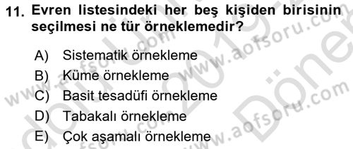 Sağlık Hizmetlerinde Araştırma Ve Değerlendirme Dersi 2019 - 2020 Yılı (Final) Dönem Sonu Sınav Soruları 11. Soru
