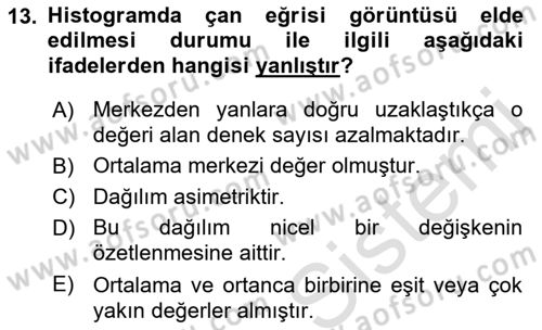 Sağlık Hizmetlerinde Araştırma Ve Değerlendirme Dersi 2019 - 2020 Yılı (Final) Dönem Sonu Sınav Soruları 13. Soru