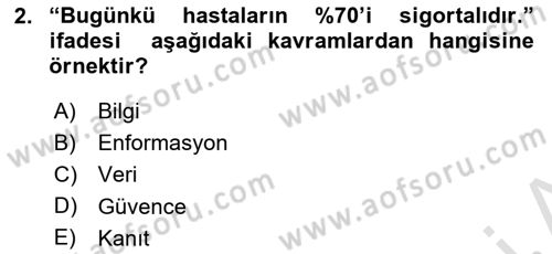 Sağlık Hizmetlerinde Araştırma Ve Değerlendirme Dersi 2019 - 2020 Yılı (Final) Dönem Sonu Sınav Soruları 2. Soru