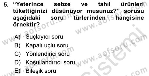 Sağlık Hizmetlerinde Araştırma Ve Değerlendirme Dersi 2019 - 2020 Yılı (Final) Dönem Sonu Sınav Soruları 5. Soru