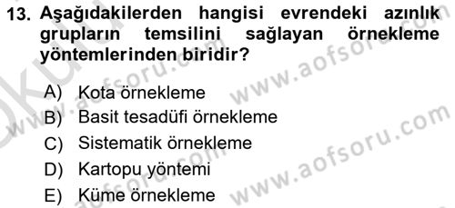 Sağlık Hizmetlerinde Araştırma Ve Değerlendirme Dersi 2020 - 2021 Yılı Yaz Okulu Sınav Soruları 13. Soru