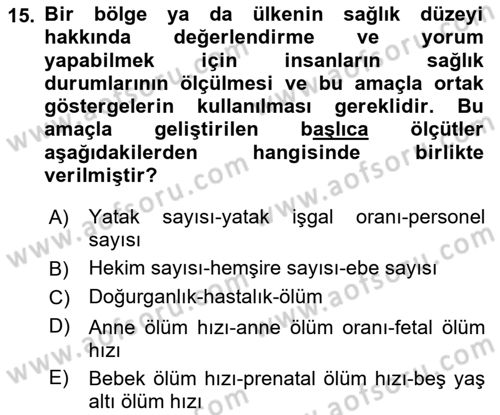Sağlık Hizmetlerinde Araştırma Ve Değerlendirme Dersi 2020 - 2021 Yılı Yaz Okulu Sınav Soruları 15. Soru