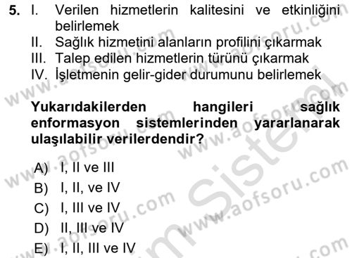Sağlık Hizmetlerinde Araştırma Ve Değerlendirme Dersi 2020 - 2021 Yılı Yaz Okulu Sınav Soruları 5. Soru
