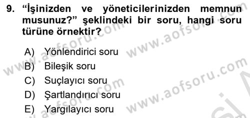 Sağlık Hizmetlerinde Araştırma Ve Değerlendirme Dersi 2020 - 2021 Yılı Yaz Okulu Sınav Soruları 9. Soru