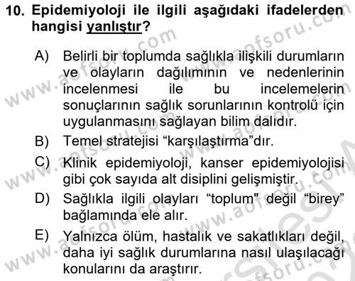 Sağlık Hizmetlerinde Araştırma Ve Değerlendirme Dersi 2021 - 2022 Yılı (Vize) Ara Sınav Soruları 10. Soru