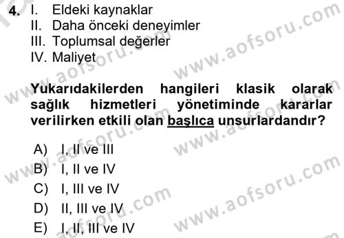 Sağlık Hizmetlerinde Araştırma Ve Değerlendirme Dersi Ara Sınavı Deneme Sınav Soruları 4. Soru