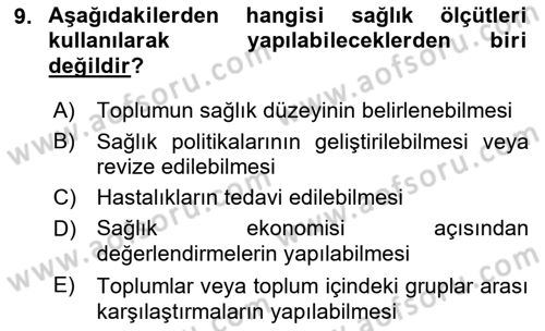 Sağlık Hizmetlerinde Araştırma Ve Değerlendirme Dersi Ara Sınavı Deneme Sınav Soruları 9. Soru