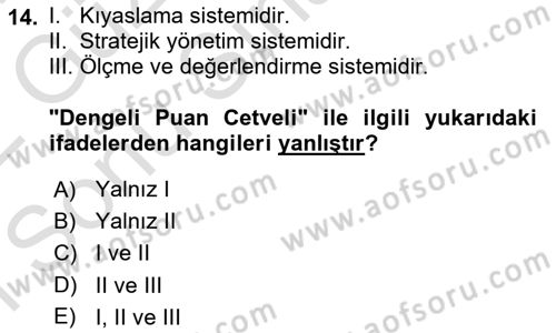 Sağlık Hizmetlerinde Araştırma Ve Değerlendirme Dersi 2021 - 2022 Yılı (Final) Dönem Sonu Sınav Soruları 14. Soru