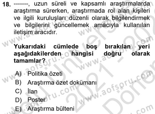 Sağlık Hizmetlerinde Araştırma Ve Değerlendirme Dersi 2021 - 2022 Yılı (Final) Dönem Sonu Sınav Soruları 18. Soru