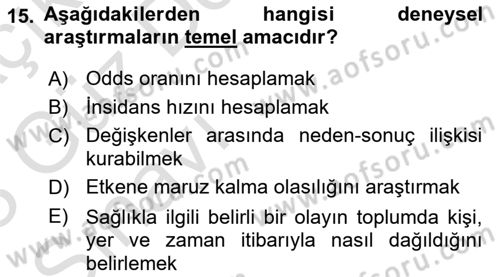 Sağlık Hizmetlerinde Araştırma Ve Değerlendirme Dersi 2022 - 2023 Yılı (Vize) Ara Sınav Soruları 15. Soru