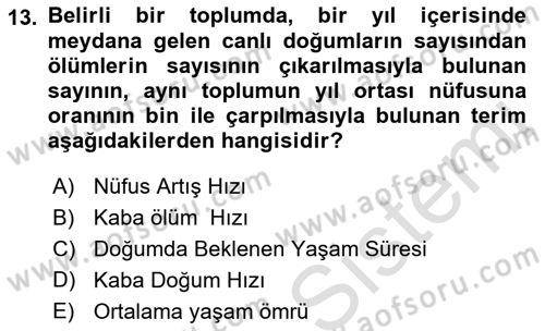 Sağlık Hizmetlerinde Araştırma Ve Değerlendirme Dersi 2022 - 2023 Yılı (Final) Dönem Sonu Sınav Soruları 13. Soru