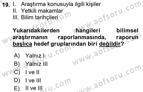 Sağlık Hizmetlerinde Araştırma Ve Değerlendirme Dersi 2022 - 2023 Yılı (Final) Dönem Sonu Sınav Soruları 19. Soru