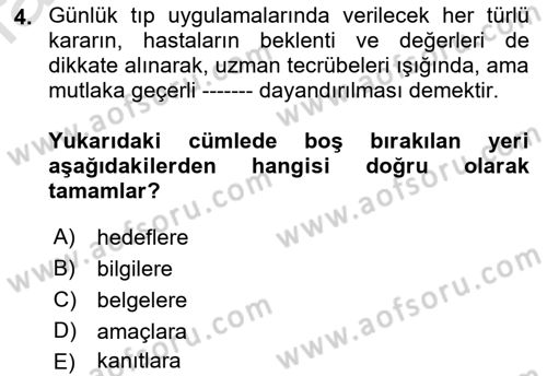 Sağlık Hizmetlerinde Araştırma Ve Değerlendirme Dersi 2022 - 2023 Yılı (Final) Dönem Sonu Sınav Soruları 4. Soru