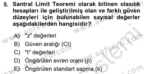 Sağlık Hizmetlerinde Araştırma Ve Değerlendirme Dersi 2022 - 2023 Yılı (Final) Dönem Sonu Sınav Soruları 5. Soru