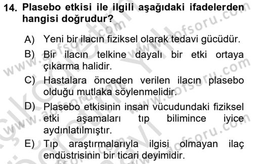 Sağlık Hizmetlerinde Araştırma Ve Değerlendirme Dersi 2022 - 2023 Yılı Yaz Okulu Sınavı 14. Soru