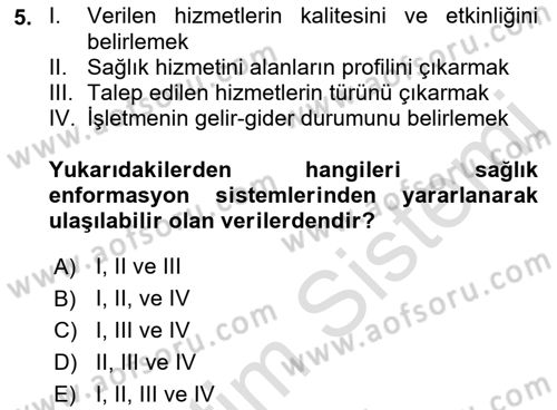 Sağlık Hizmetlerinde Araştırma Ve Değerlendirme Dersi 2022 - 2023 Yılı Yaz Okulu Sınavı 5. Soru