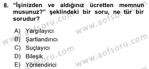 Sağlık Hizmetlerinde Araştırma Ve Değerlendirme Dersi 2022 - 2023 Yılı Yaz Okulu Sınavı 8. Soru