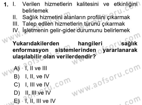 Sağlık Hizmetlerinde Araştırma Ve Değerlendirme Dersi 2023 - 2024 Yılı (Vize) Ara Sınav Soruları 1. Soru