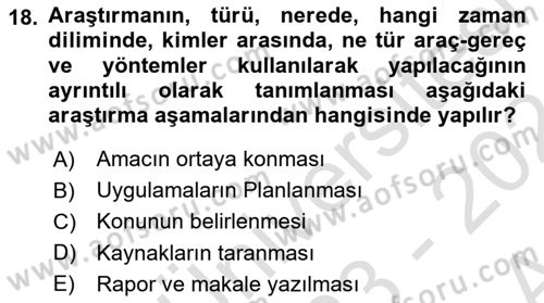Sağlık Hizmetlerinde Araştırma Ve Değerlendirme Dersi 2023 - 2024 Yılı (Vize) Ara Sınav Soruları 18. Soru