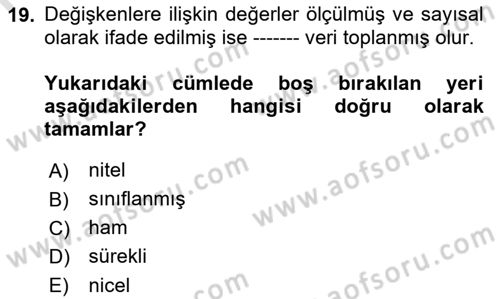 Sağlık Hizmetlerinde Araştırma Ve Değerlendirme Dersi Ara Sınavı Deneme Sınav Soruları 19. Soru