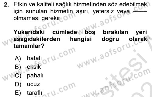 Sağlık Hizmetlerinde Araştırma Ve Değerlendirme Dersi Ara Sınavı Deneme Sınav Soruları 2. Soru