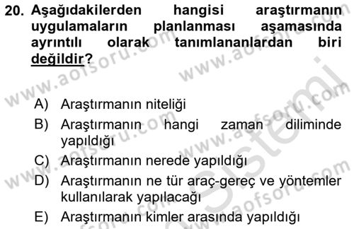 Sağlık Hizmetlerinde Araştırma Ve Değerlendirme Dersi 2023 - 2024 Yılı (Vize) Ara Sınav Soruları 20. Soru