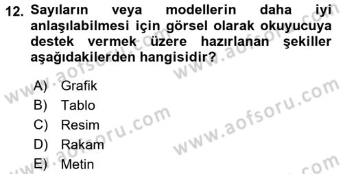 Sağlık Hizmetlerinde Araştırma Ve Değerlendirme Dersi 2023 - 2024 Yılı (Final) Dönem Sonu Sınav Soruları 12. Soru