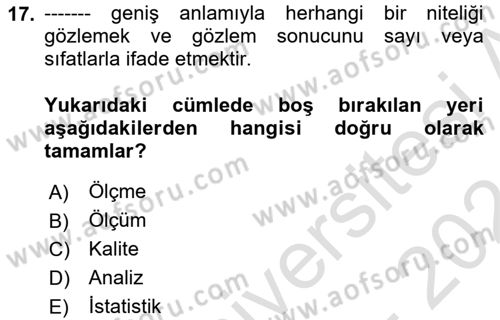 Sağlık Hizmetlerinde Araştırma Ve Değerlendirme Dersi 2023 - 2024 Yılı (Final) Dönem Sonu Sınav Soruları 17. Soru
