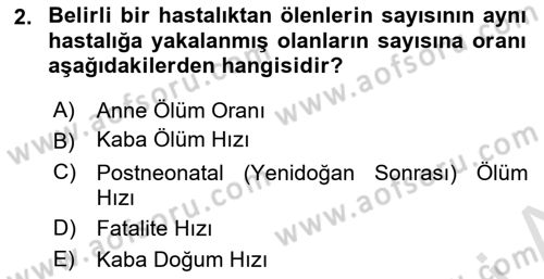 Sağlık Hizmetlerinde Araştırma Ve Değerlendirme Dersi 2023 - 2024 Yılı (Final) Dönem Sonu Sınav Soruları 2. Soru