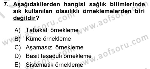 Sağlık Hizmetlerinde Araştırma Ve Değerlendirme Dersi 2023 - 2024 Yılı (Final) Dönem Sonu Sınav Soruları 7. Soru