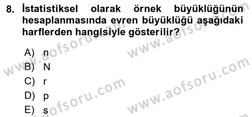 Sağlık Hizmetlerinde Araştırma Ve Değerlendirme Dersi 2023 - 2024 Yılı (Final) Dönem Sonu Sınav Soruları 8. Soru