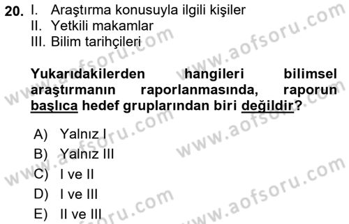 Sağlık Hizmetlerinde Araştırma Ve Değerlendirme Dersi 2023 - 2024 Yılı Yaz Okulu Sınav Soruları 20. Soru