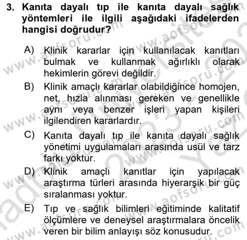 Sağlık Hizmetlerinde Araştırma Ve Değerlendirme Dersi 2023 - 2024 Yılı Yaz Okulu Sınav Soruları 3. Soru