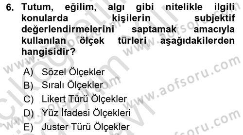 Sağlık Hizmetlerinde Araştırma Ve Değerlendirme Dersi 2023 - 2024 Yılı Yaz Okulu Sınav Soruları 6. Soru