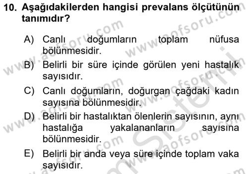 Sağlık Hizmetlerinde Araştırma Ve Değerlendirme Dersi 2024 - 2025 Yılı (Vize) Ara Sınav Soruları 10. Soru