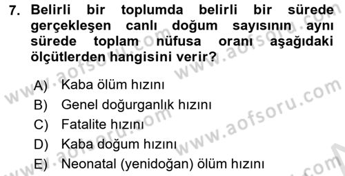 Sağlık Hizmetlerinde Araştırma Ve Değerlendirme Dersi 2024 - 2025 Yılı (Vize) Ara Sınav Soruları 7. Soru