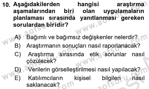 Sağlık Hizmetlerinde Araştırma Ve Değerlendirme Dersi 2024 - 2025 Yılı Yaz Okulu Sınav Soruları 10. Soru