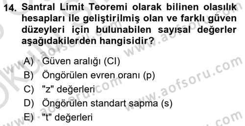 Sağlık Hizmetlerinde Araştırma Ve Değerlendirme Dersi 2024 - 2025 Yılı Yaz Okulu Sınav Soruları 14. Soru