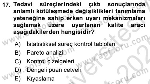 Sağlık Hizmetlerinde Araştırma Ve Değerlendirme Dersi 2024 - 2025 Yılı Yaz Okulu Sınav Soruları 17. Soru