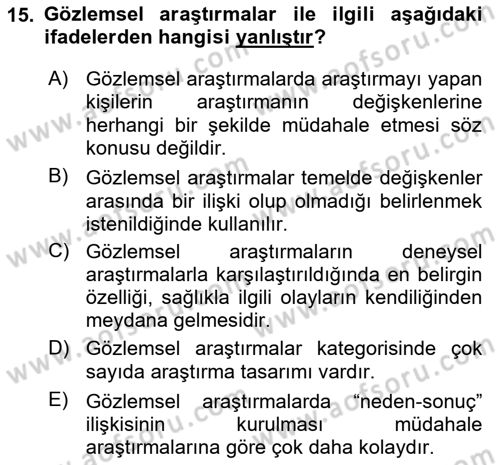 Sağlık Hizmetlerinde Araştırma Ve Değerlendirme Dersi 2025 - 2026 Yılı (Vize) Ara Sınav Soruları 15. Soru