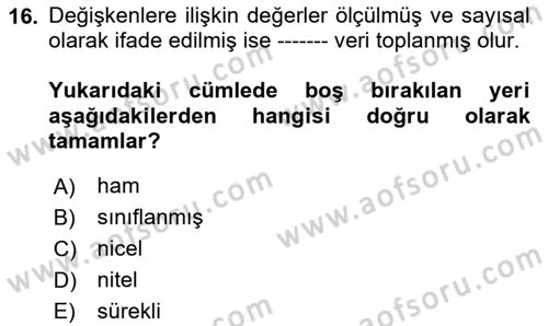 Sağlık Hizmetlerinde Araştırma Ve Değerlendirme Dersi 2025 - 2026 Yılı (Vize) Ara Sınav Soruları 16. Soru