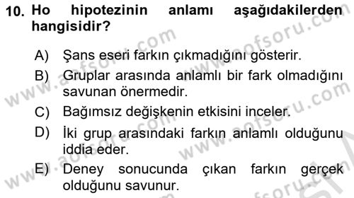 Sağlık Hizmetlerinde Araştırma Ve Değerlendirme Dersi 2025 - 2026 Yılı (Final) Dönem Sonu Sınav Soruları 10. Soru