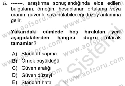 Sağlık Hizmetlerinde Araştırma Ve Değerlendirme Dersi 2025 - 2026 Yılı (Final) Dönem Sonu Sınav Soruları 5. Soru