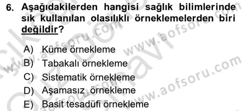 Sağlık Hizmetlerinde Araştırma Ve Değerlendirme Dersi 2025 - 2026 Yılı (Final) Dönem Sonu Sınav Soruları 6. Soru