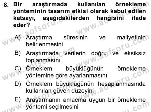 Sağlık Hizmetlerinde Araştırma Ve Değerlendirme Dersi 2025 - 2026 Yılı (Final) Dönem Sonu Sınav Soruları 8. Soru